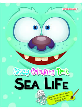 Little Scholarz Crazy Colouring Book Sea Life